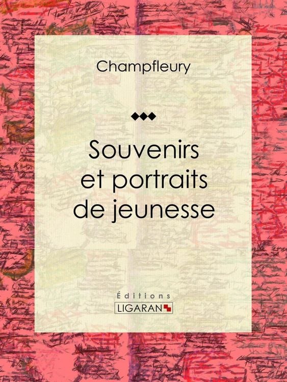 Produktbild: Souvenirs et portraits de jeunesse