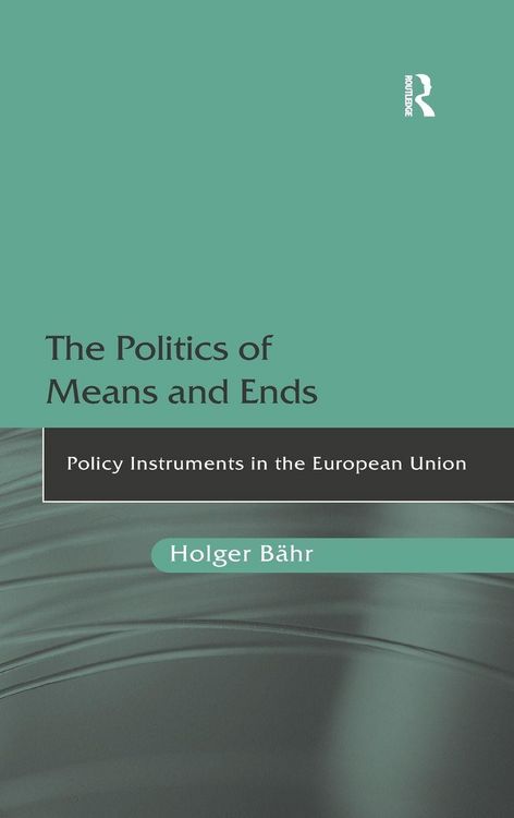 Produktbild: The Politics of Means and Ends