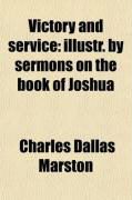 Produktbild: Victory and Service; Illustrated by Sermons on the Book of Joshua