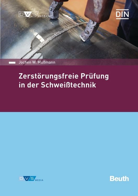 Produktbild: Zerstörungsfreie Prüfung in der Schweißtechnik