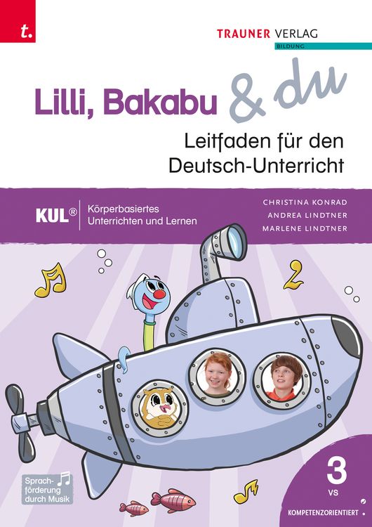 Produktbild: Lilli, Bakabu & du, Leitfaden f&uuml;r den Deutsch-Unterricht 3 VS