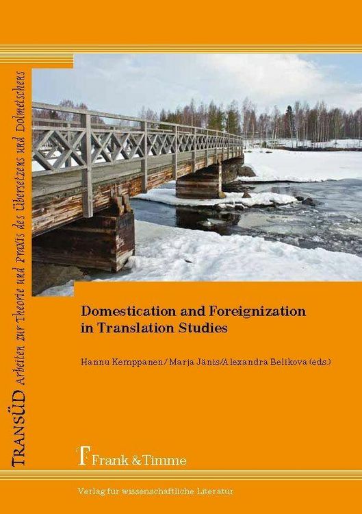Produktbild: Domestication and Foreignization in Translation Studies