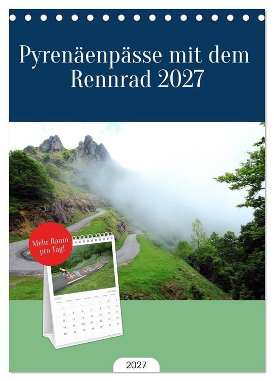 Produktbild: Tischplaner 2027 - Pyren&auml;enp&auml;sse mit dem Rennrad 2027 (A5 Tischkalender zum Aufstellen) CALVENDO