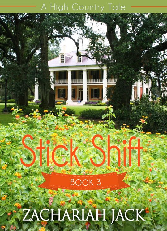 Produktbild: A High Country Tale: The Third Tale-- Stick Shift, A Stickshift Saga