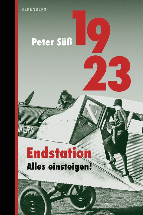 Produktbild: 1923 Endstation. Alles einsteigen!