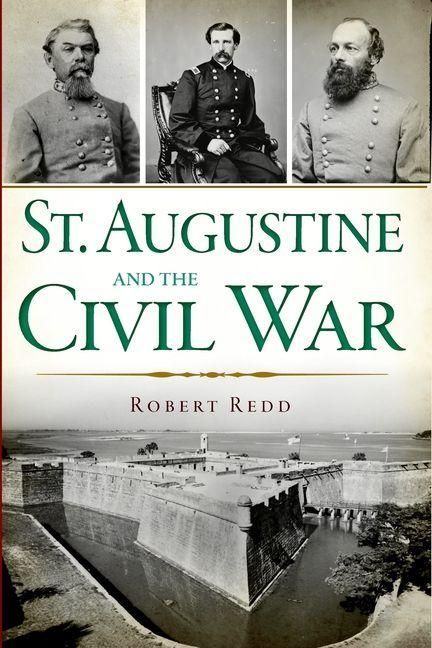 Produktbild: St. Augustine and the Civil War