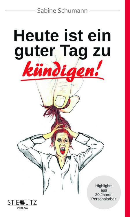 Produktbild: Heute ist ein guter Tag zu k&uuml;ndigen!