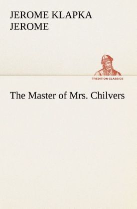 Produktbild: The Master of Mrs. Chilvers