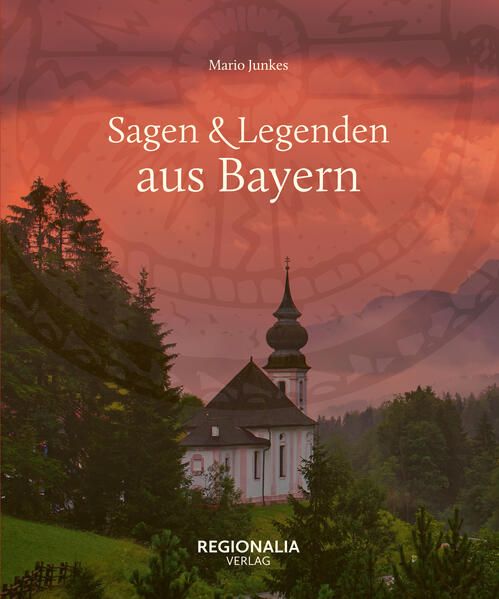 Produktbild: Sagen & Legenden aus Bayern