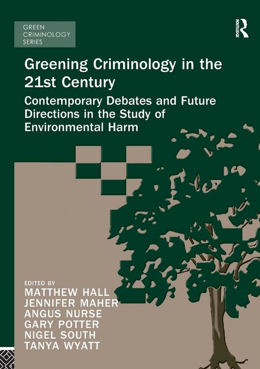 Produktbild: Greening Criminology in the 21st Century