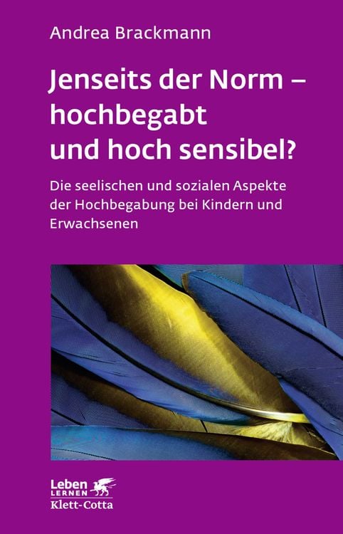 Bild vom Artikel Jenseits der Norm – hochbegabt und hoch sensibel? (Leben Lernen, Bd. 180) vom Autor Andrea Brackmann