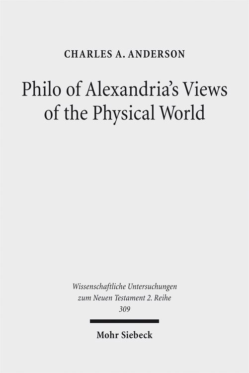 Produktbild: Philo of Alexandria's Views of the Physical World