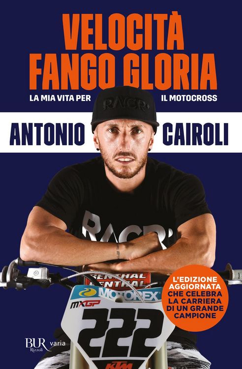 Produktbild: Velocit&agrave;, fango, gloria. La mia vita per il motocross