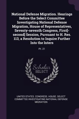 Produktbild: National Defense Migration. Hearings Before the Select Committee Investigating National Defense Migration, House of Representatives, Seventy-seventh C