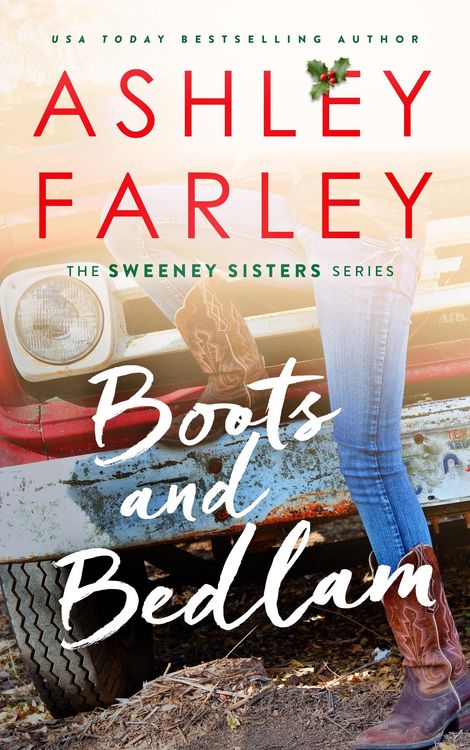 Produktbild: Boots and Bedlam (Sweeney Sisters, #3)