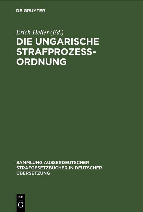 Produktbild: Die Ungarische Strafproze&szlig;ordnung