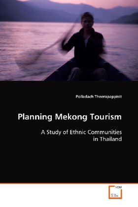 Produktbild: Theerapappisit Polladach: Planning Mekong Tourism