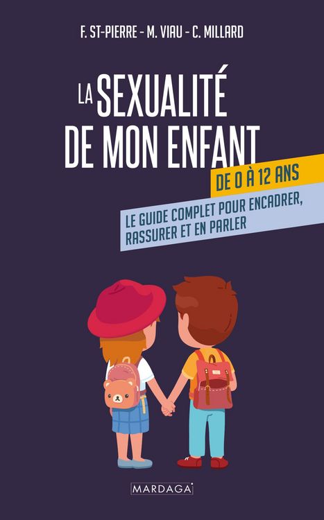 Produktbild: La sexualit&eacute; de mon enfant de 0 &agrave; 12 ans