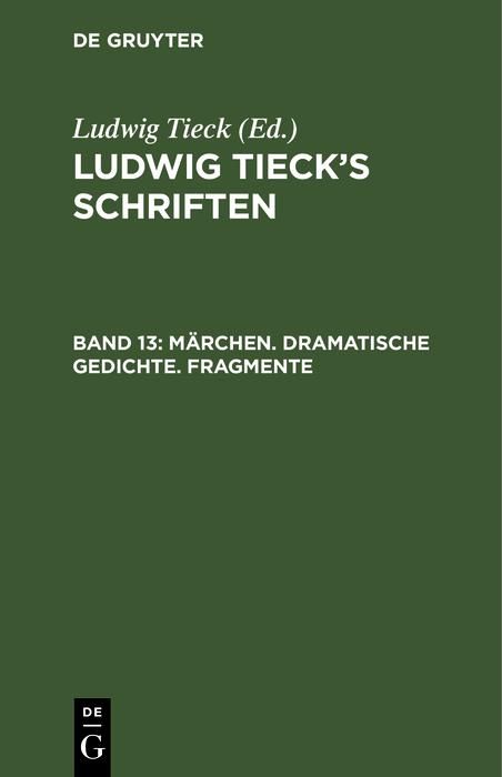 Produktbild: M&auml;rchen. Dramatische Gedichte. Fragmente