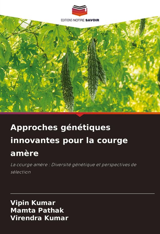 Produktbild: Approches g&eacute;n&eacute;tiques innovantes pour la courge am&egrave;re