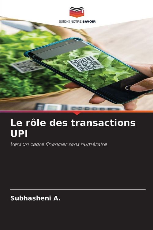 Produktbild: Le r&ocirc;le des transactions UPI