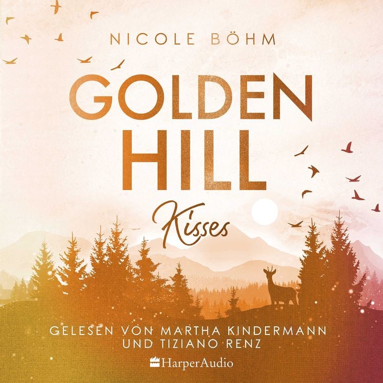 Bild vom Artikel Golden Hill Kisses (ungekürzt) vom Autor Nicole Böhm