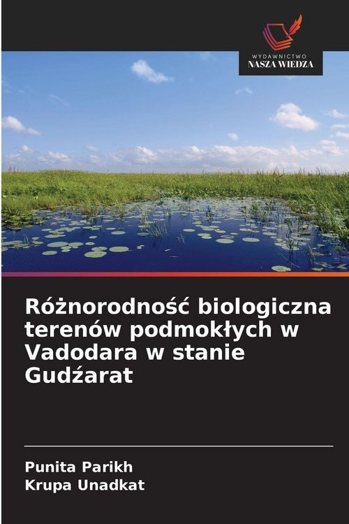 Produktbild: R&oacute;&iquest;norodno&iquest;&iquest; biologiczna teren&oacute;w podmok&iquest;ych w Vadodara w stanie Gud&iquest;arat