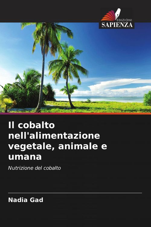 Produktbild: Il cobalto nell'alimentazione vegetale, animale e umana