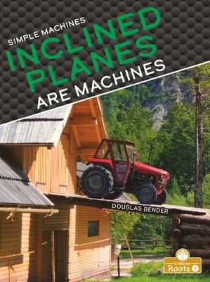 Produktbild: Inclined Planes Are Machines