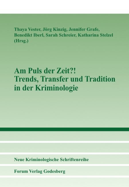 Produktbild: Am Puls der Zeit?! Trends, Transfer und Tradition in der Kriminologie