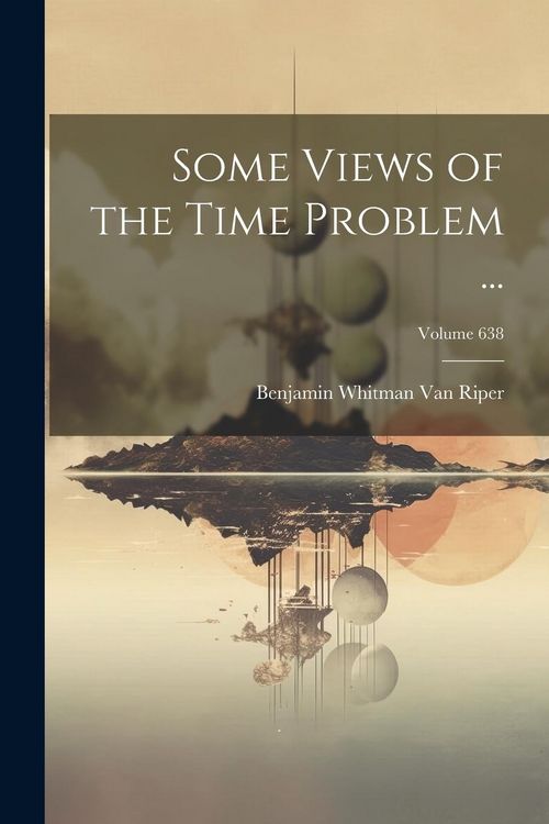 Produktbild: Some Views of the Time Problem ...; Volume 638