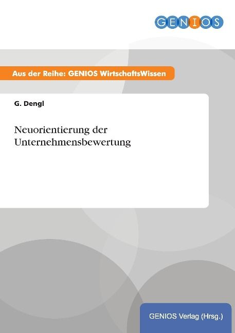 Produktbild: Neuorientierung der Unternehmensbewertung