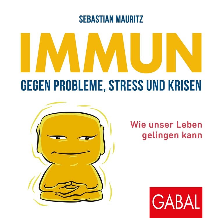 Bild vom Artikel Immun gegen Probleme, Stress und Krisen vom Autor Sebastian Mauritz