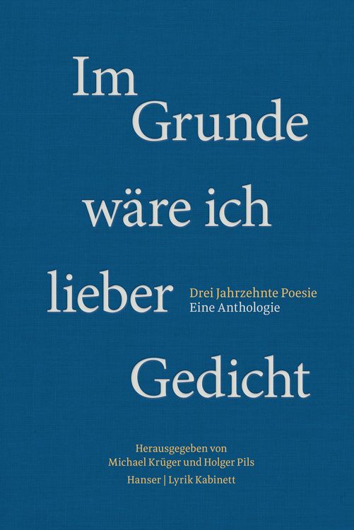 Produktbild: Im Grunde w&auml;re ich lieber Gedicht