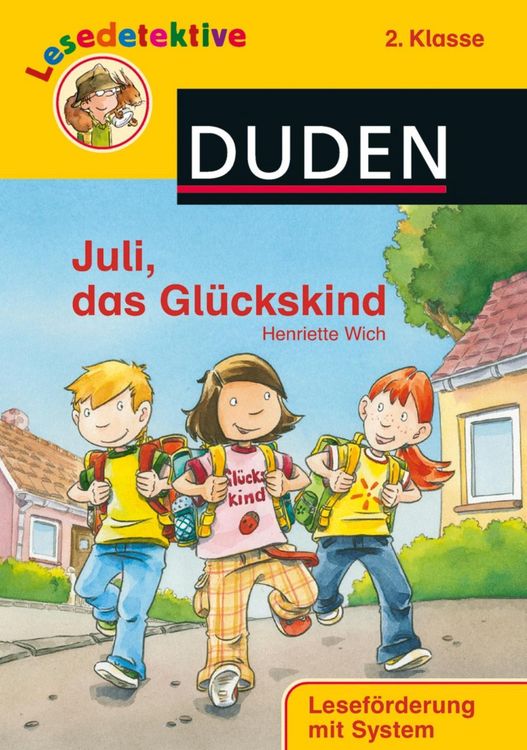 Produktbild: Wich, H: Lesedetektive - Juli, das Gl&uuml;ckskind, 2. Klasse