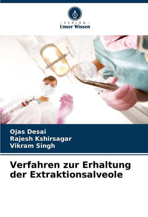 Produktbild: Verfahren zur Erhaltung der Extraktionsalveole