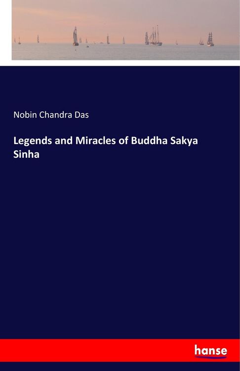 Produktbild: Legends and Miracles of Buddha Sakya Sinha