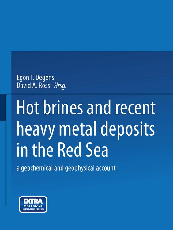 Produktbild: Hot Brines and Recent Heavy Metal Deposits in the Red Sea