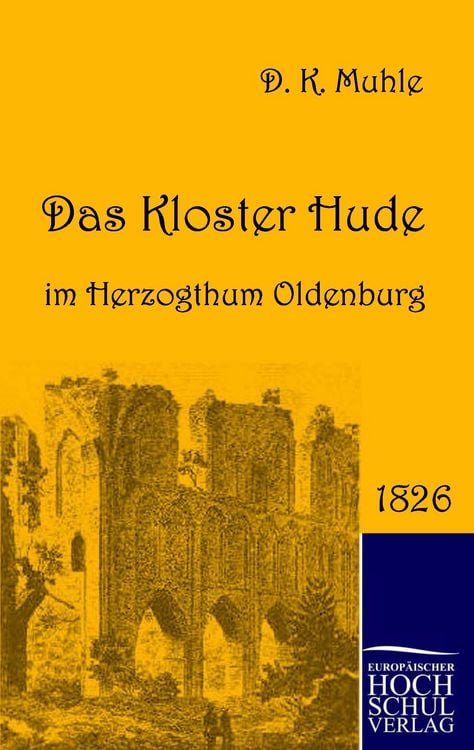 Produktbild: Das Kloster Hude im Herzogthum Oldenburg