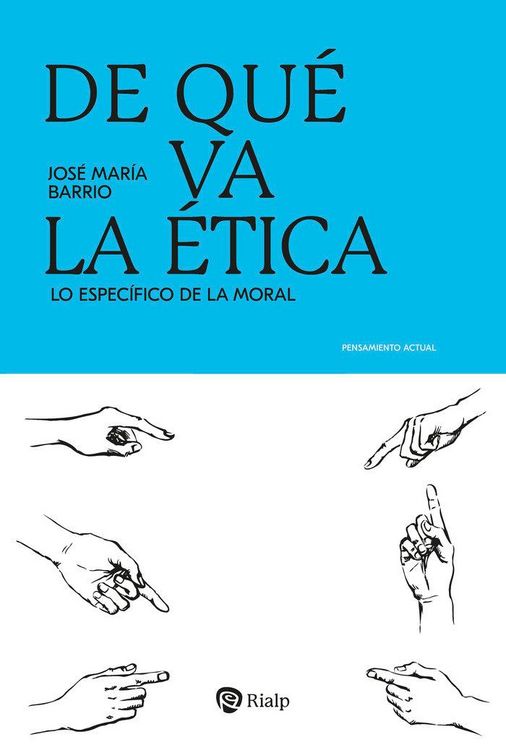 Produktbild: De qu&eacute; va la &eacute;tica