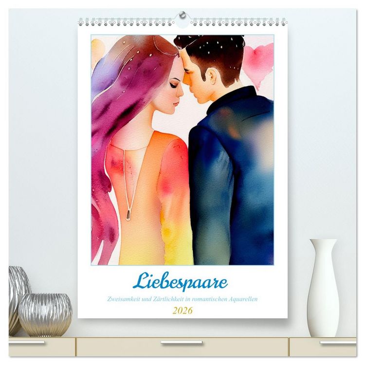 Produktbild: Liebespaare 2026. Zweisamkeit und Z&auml;rtlichkeit in romantischen Aquarellen (hochwertiger Premium Wandkalender 2026 DIN A2 hoch), Kunstdruck in Hochglanz