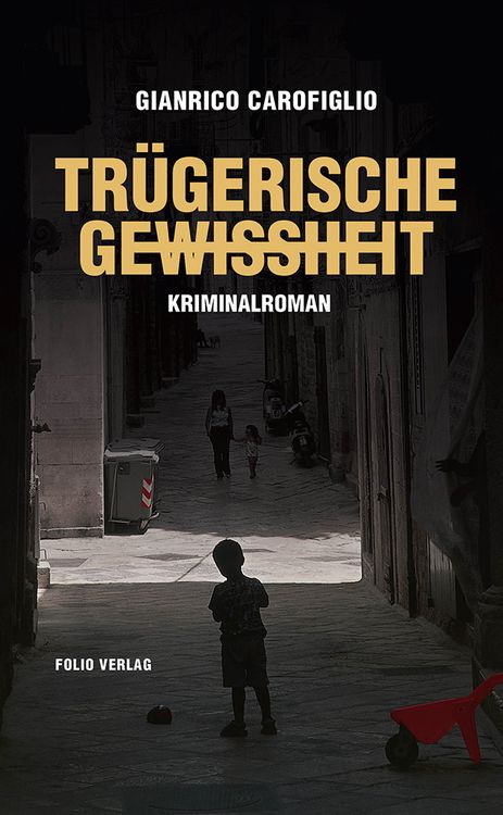 Produktbild: Tr&uuml;gerische Gewissheit