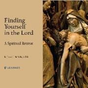 Produktbild: McNulty, F: FINDING YOURSELF IN THE LORD M