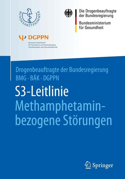 Produktbild: S3-Leitlinie Methamphetamin-bezogene St&ouml;rungen
