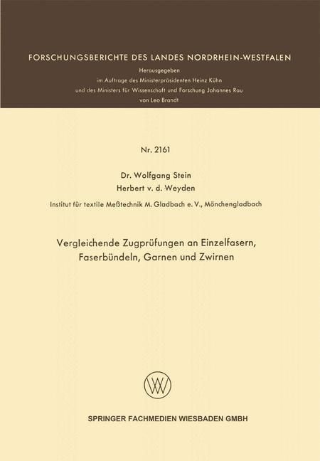 Produktbild: Vergleichende Zugpr&uuml;fungen an Einzelfasern, Faserb&uuml;ndeln, Garnen und Zwirnen