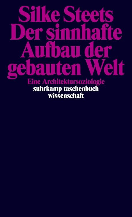 Produktbild: Der sinnhafte Aufbau der gebauten Welt
