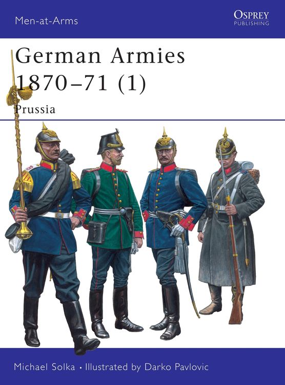 Bild vom Artikel German Armies 1870-71 (1) vom Autor Michael Solka