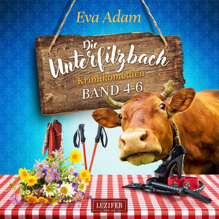 Produktbild: DIE UNTERFILZBACH KRIMIKOMÖDIEN (BAND 4-6)