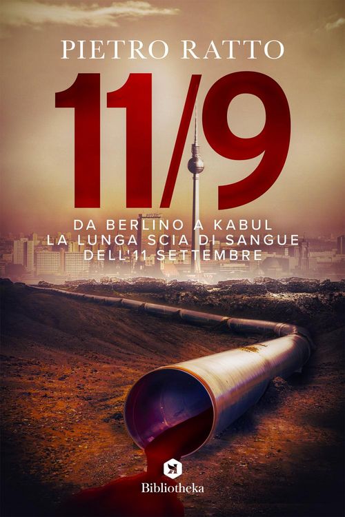 Produktbild: Da Berlino a Kabul. La lunga scia di sangue dell'11 settembre