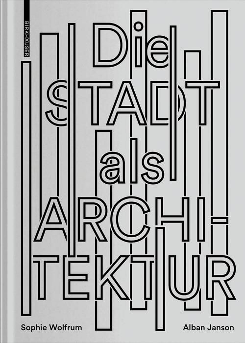 Produktbild: Die Stadt als Architektur